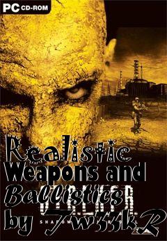 Box art for Realistic Weapons and Ballistics by Tw33kR