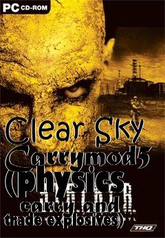 Box art for Clear Sky Carrymod5 (physics   carry and trade explosives)