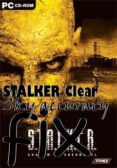 Box art for STALKER Clear Sky accuracy fix