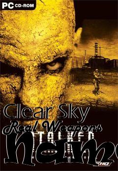 Box art for Clear Sky Real Weapons Names