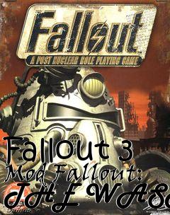Box art for Fallout 3 Mod Fallout: THE WASTES