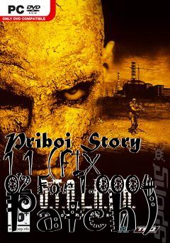 Box art for Priboi Story 1.1 (FIX 02 For 1.0004 Patch)
