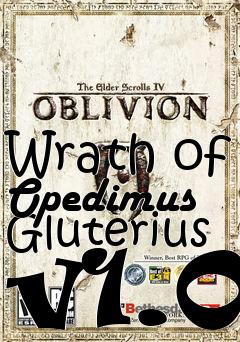 Box art for Wrath of Opedimus Gluterius v1.0