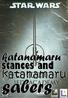 Box art for katanamaru stances and katanamaru sabers