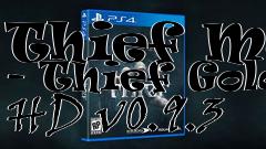 Box art for Thief Mod - Thief Gold HD v0.9.3