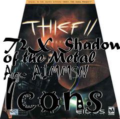 Box art for T2X Shadows of the Metal Age AIMMSN Icons