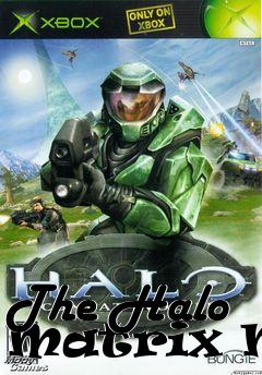 Box art for The Halo Matrix Mod