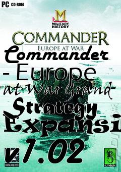 Box art for Commander - Europe at War Grand Strategy Expansion v1.02