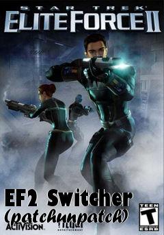 Box art for EF2 Switcher (patchunpatch)