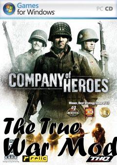 Box art for The True War Mod