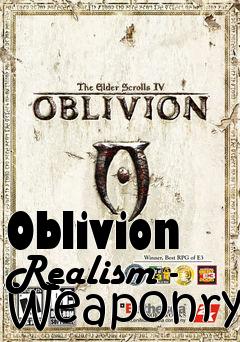 Box art for Oblivion Realism - Weaponry