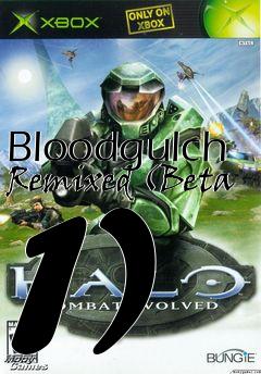Box art for Bloodgulch Remixed (Beta 1)