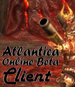 Box art for Atlantica Online Beta Client