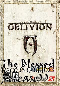 Box art for The Blessed Race (3 (Public Release))