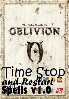 Box art for Time Stop and Restart Spells v1.0