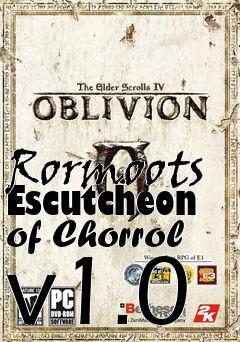 Box art for Rormoots Escutcheon of Chorrol v1.0