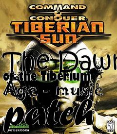 Box art for The Dawn of the Tiberium Age - music patch