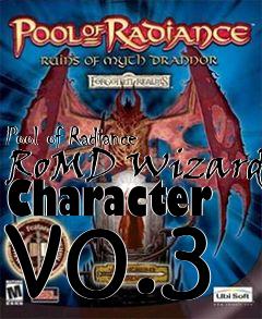 Box art for Pool of Radiance RoMD Wizard Character v0.3