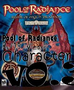 Box art for Pool of Radiance RoMD Wizard Character v0.3