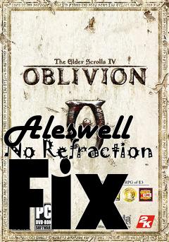 Box art for Aleswell No Refraction Fix