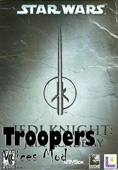 Box art for Troopers Voices Mod