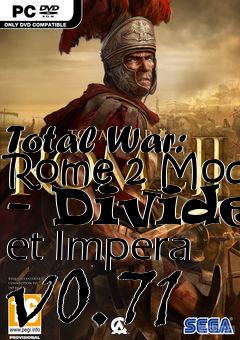 Box art for Total War: Rome 2 Mod - Divide et Impera v0.71