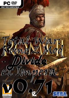 Box art for Total War: Rome 2 Mod - Divide et Impera v0.71