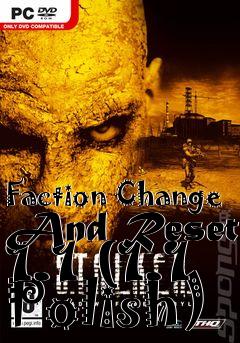 Box art for Faction Change And Reset 1.1 (1.1 Polish)