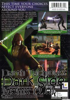 Box art for Darth Tachiouss Dark Side Items (2.0)
