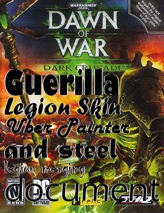 Box art for Guerilla Legion Skin Uber Painter and steel legion merging document