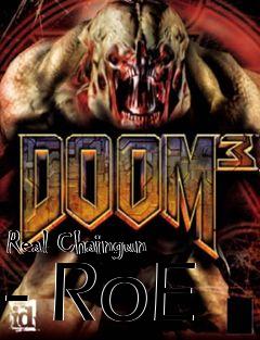 Box art for Real Chaingun - RoE