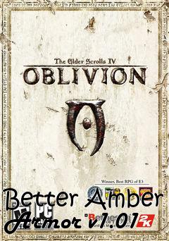 Box art for Better Amber Armor v1.01