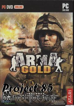 Box art for Project 85 part3 (beta)