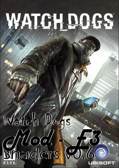 Box art for Watch Dogs Mod - E3 Shaders v0.6