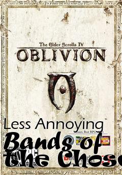 Box art for Less Annoying Bands of the Chosen