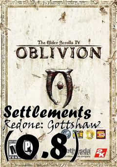 Box art for Settlements Redone: Gottshaw (0.8)