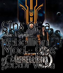 Box art for Sins of a Solar Empire: Rebellion Mod - Sins of the Sirius Sector v0.2a