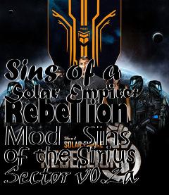 Box art for Sins of a Solar Empire: Rebellion Mod - Sins of the Sirius Sector v0.2a