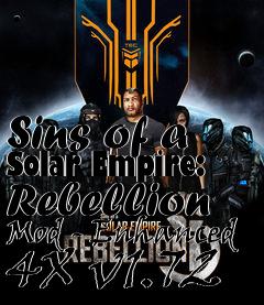 Box art for Sins of a Solar Empire: Rebellion Mod - Enhanced 4X v1.72