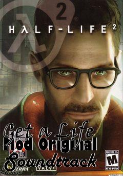 Box art for Get a Life Mod Original Soundtrack