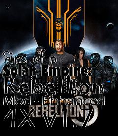 Box art for Sins of a Solar Empire: Rebellion Mod - Enhanced 4X v1.7