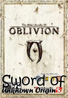 Box art for Sword of Unknown Origin