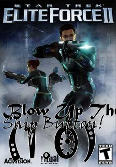 Box art for Blow Up The Ship Button! (1.0)