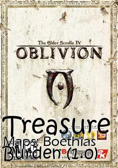 Box art for Treasure Maps: Boethias Burden (1.0)