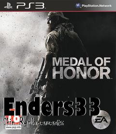 Box art for Enders33 Skin Replacements