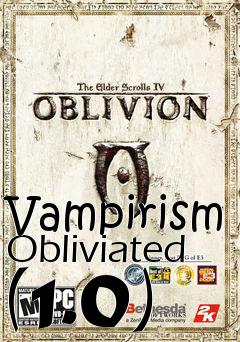 Box art for Vampirism Obliviated (1.0)