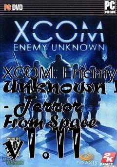 Box art for XCOM: Enemy Unknown Mod - Terror From Space v1.11