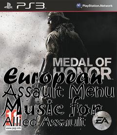 Box art for European Assault Menu Music for Allied Assault
