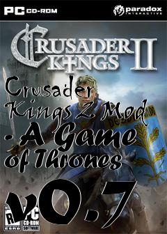 Box art for Crusader Kings 2 Mod - A Game of Thrones v0.7