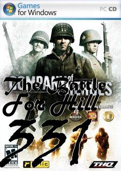 Box art for The Battle For Hill 331